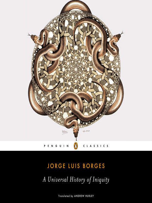 Title details for A Universal History of Iniquity by Jorge Luis Borges - Wait list